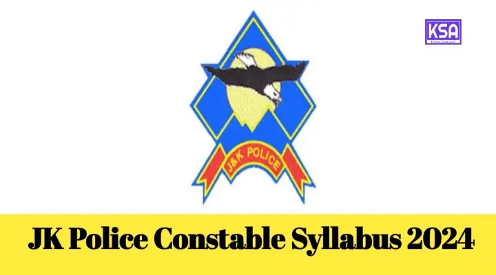 JK Police Constable Syllabus 2024 Download PDF @jkssb.nic.in 1 JK Police Constable Syllabus 2024 Download PDF @jkssb.nic.in